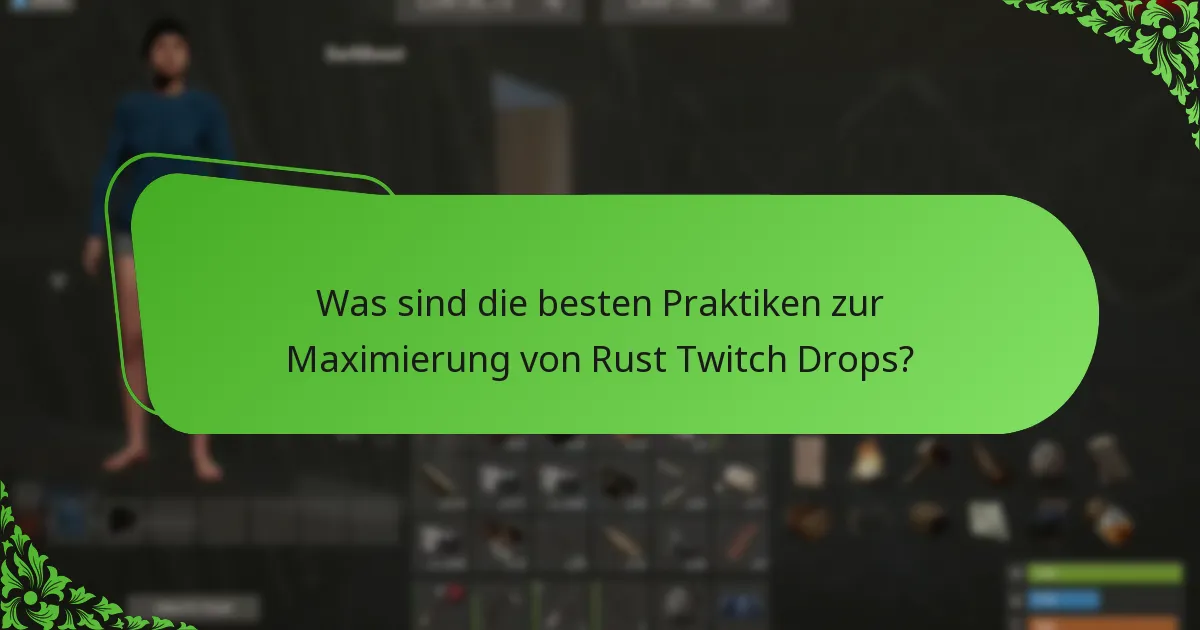 Welche Arten von Skins sind durch Rust Twitch Drops erhältlich?
