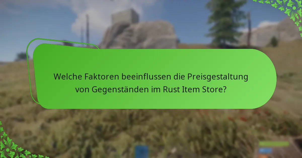 Wie beeinflussen saisonale Ereignisse die Verfügbarkeit von Gegenständen?