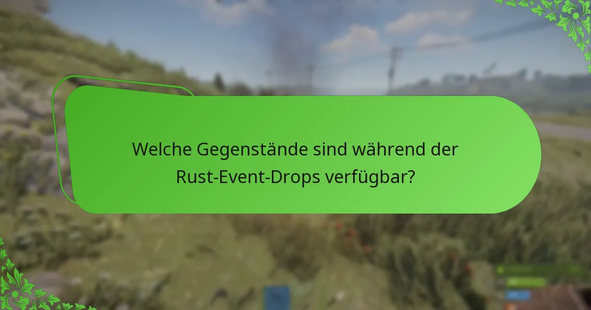 Auf welchen Plattformen werden Rust-Event-Drops diskutiert?
