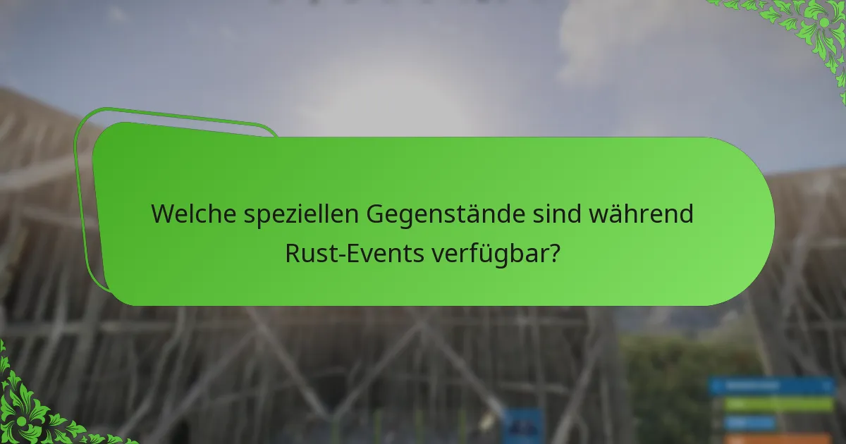 Wie verbessern Werbestrategien Rust-Event-Drops?