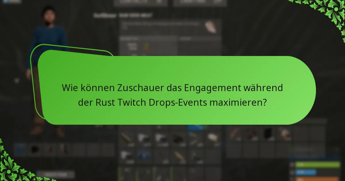 Wie vergleichen sich Rust Twitch Drops mit Drops in anderen Spielen?
